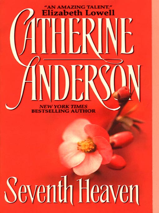 Title details for Seventh Heaven by Catherine Anderson - Available